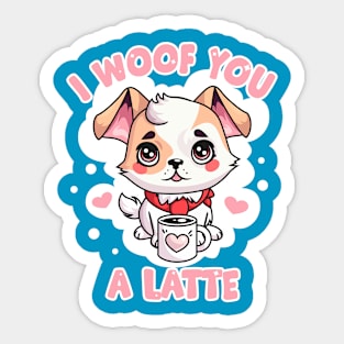 Woof You a Latte: Cute Puppy with Coffee Mug Sticker